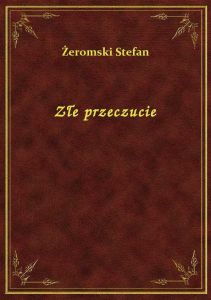 Złe przeczucie