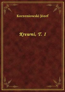 Krewni, T. I