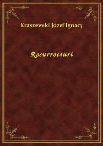 Resurrecturi