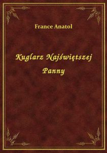 Kuglarz Najświętszej Panny