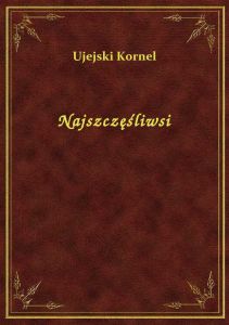 Najszczęśliwsi