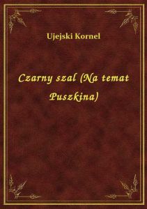 Czarny szal (Na temat Puszkina)