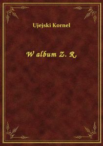 W album Z. R.