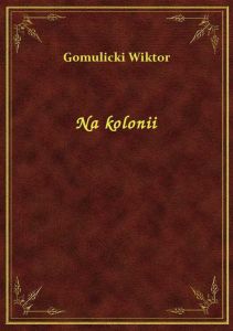 Na kolonii