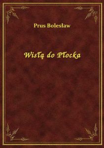 Wisłą do Płocka