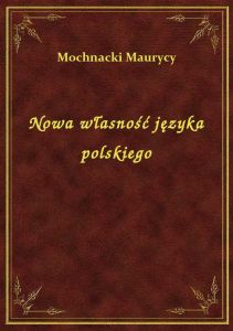 Nowa własność języka polskiego