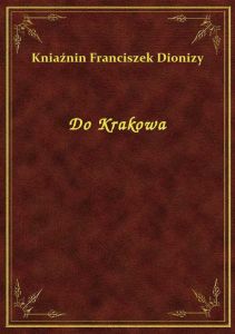 Do Krakowa