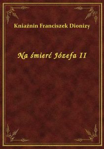 Na śmierć Józefa II