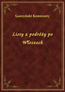 Listy z podróży po Włoszech