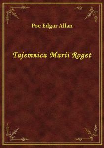 Tajemnica Marii Roget
