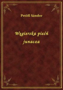 Węgierska pieśń junacza