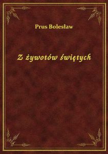 Z żywotów świętych