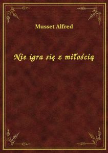 Nie igra się z miłością