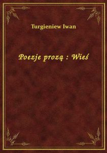 Poezje prozą : Wieś