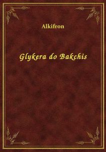 Glykera do Bakchis