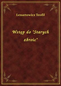 Wstęp do \Starych zbroic\