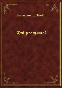 Koń przyjaciel