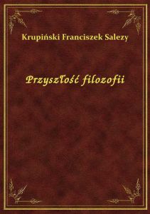 Przyszłość filozofii