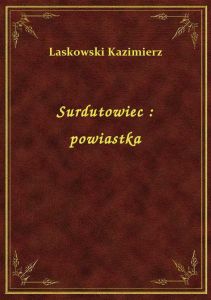 Surdutowiec : powiastka