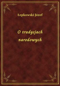 O tradycjach narodowych