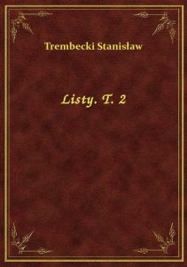 Listy. T. 2