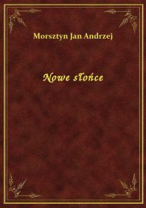 Nowe słońce