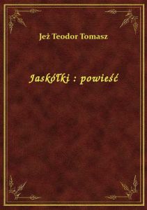 Jaskółki : powieść