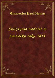 Świątynia nadziei w początku roku 1814