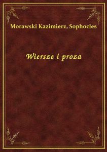 Wiersze i proza