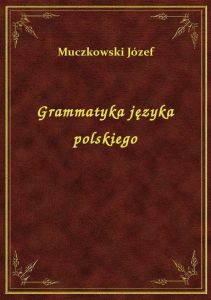 Grammatyka języka polskiego