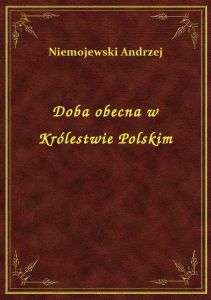 Doba obecna w Królestwie Polskim