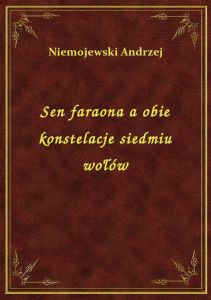 Sen faraona a obie konstelacje siedmiu wołów