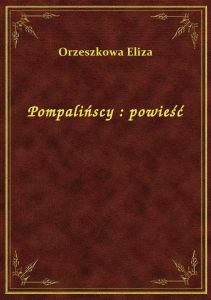 Pompalińscy : powieść