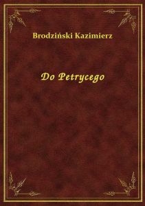 Do Petrycego
