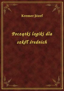 Początki logiki dla szkół średnich