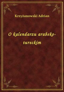 O kalendarzu arabsko-tureckim