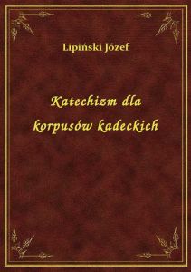 Katechizm dla korpusów kadeckich