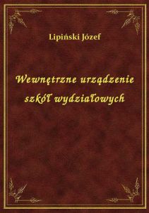 Wewnętrzne urządzenie szkół wydziałowych
