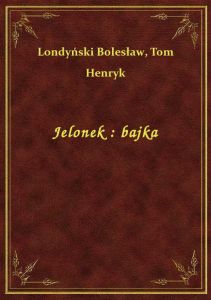 Jelonek : bajka