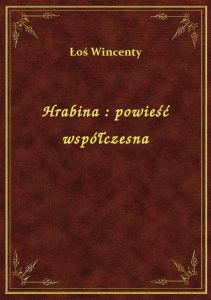 Hrabina : powieść współczesna