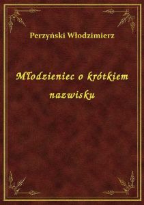 Młodzieniec o krótkiem nazwisku