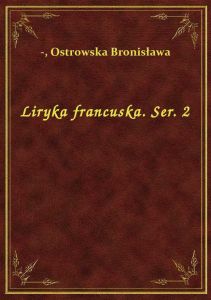 Liryka francuska. Ser. 2