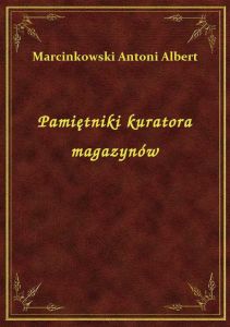 Pamiętniki kuratora magazynów