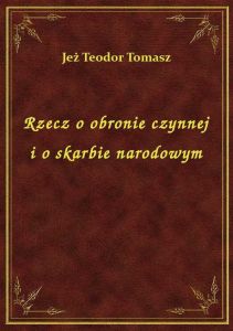 Rzecz o obronie czynnej i o skarbie narodowym