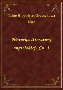 Historya literatury angielskiej. Cz. 1