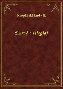 Emrod : [elegia]