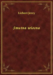 Smutna wiosna