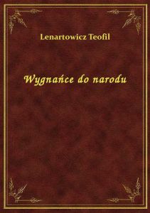 Wygnańce do narodu