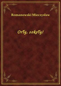 Orły, sokoły!