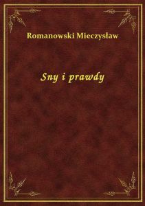 Sny i prawdy